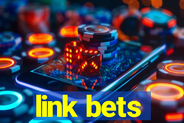 link bets