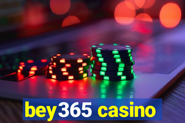 bey365 casino