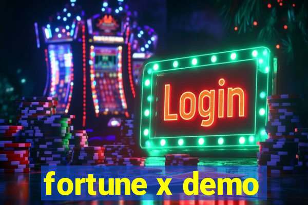 fortune x demo