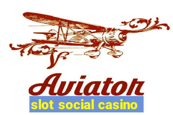 slot social casino