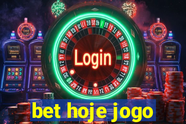 bet hoje jogo