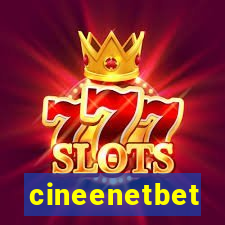 cineenetbet