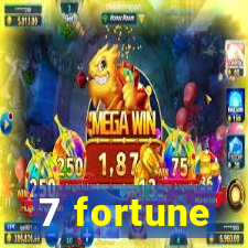 7 fortune