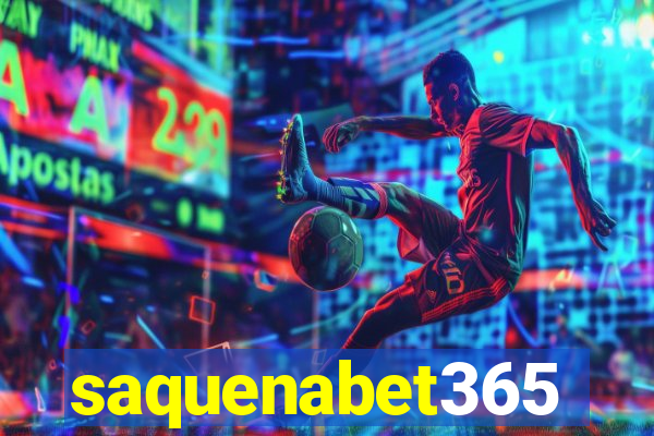 saquenabet365