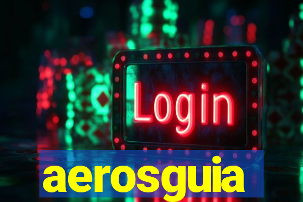 aerosguia