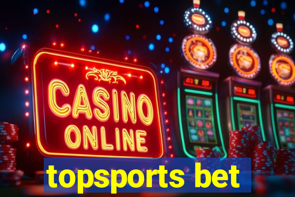 topsports bet