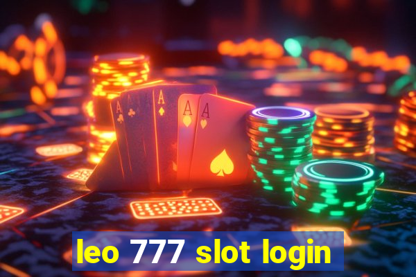 leo 777 slot login