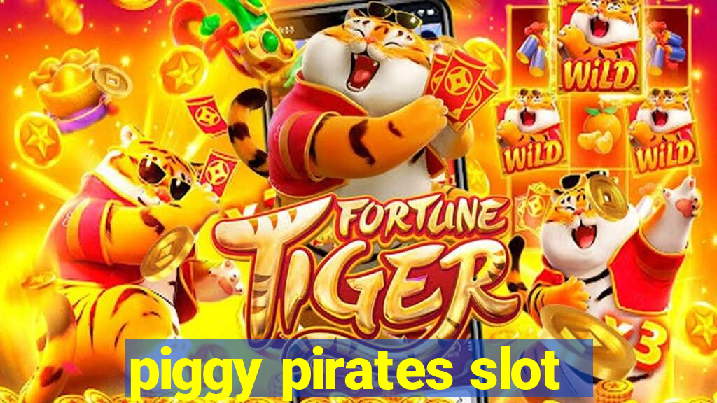 piggy pirates slot