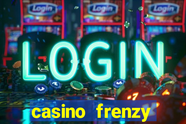 casino frenzy online gcash