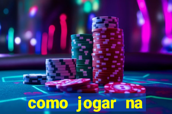 como jogar na loteca pela internet