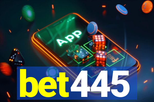 bet445