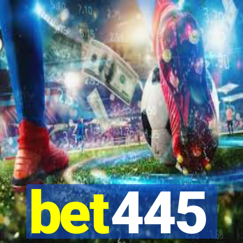 bet445