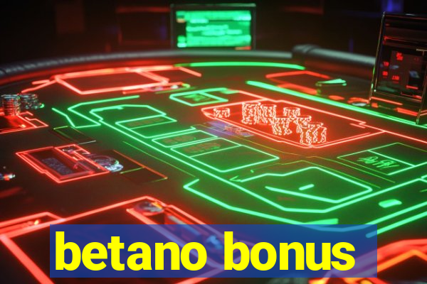 betano bonus