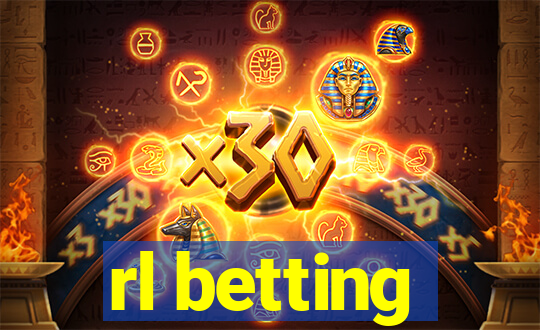 rl betting