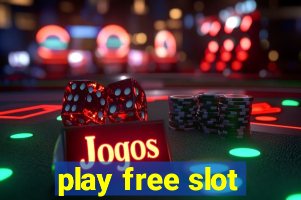 play free slot