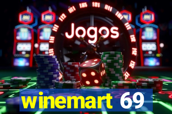 winemart 69