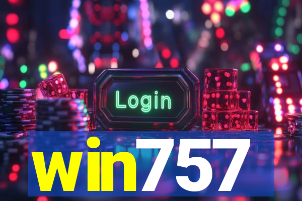 win757