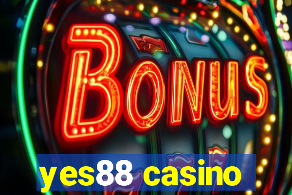 yes88 casino