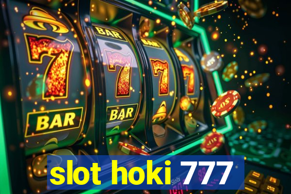 slot hoki 777