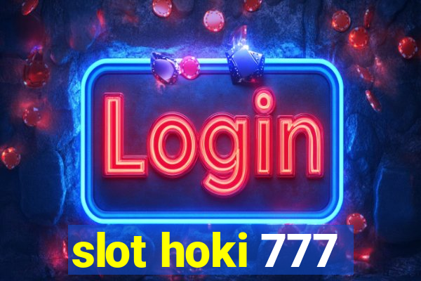 slot hoki 777