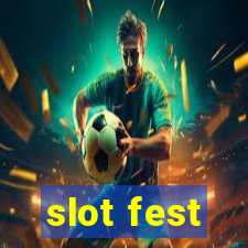 slot fest