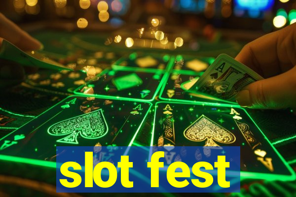 slot fest