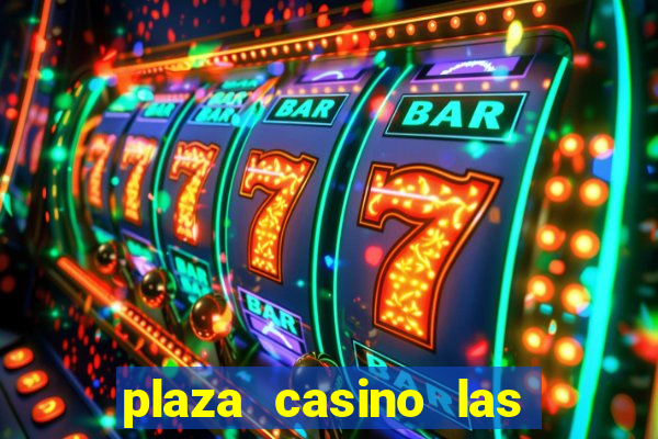 plaza casino las vegas nevada