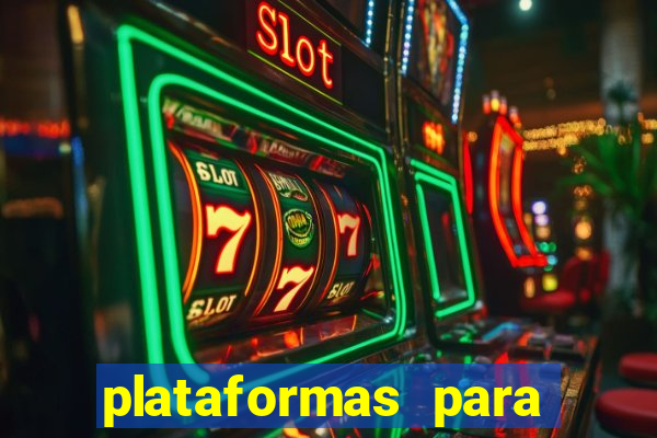 plataformas para jogar demo