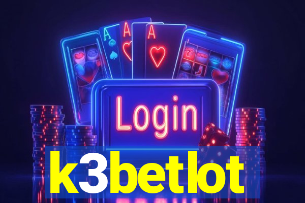 k3betlot