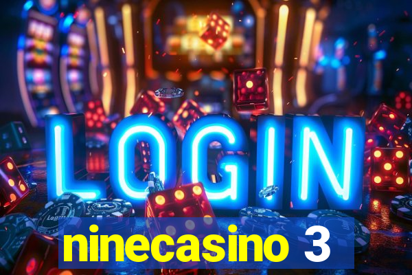 ninecasino 3