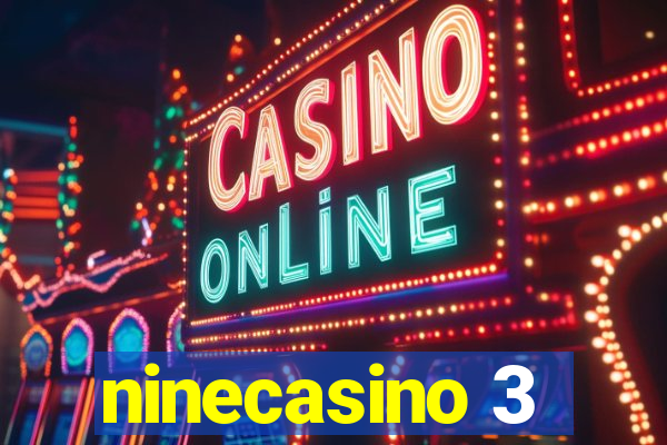 ninecasino 3