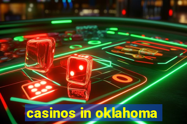 casinos in oklahoma