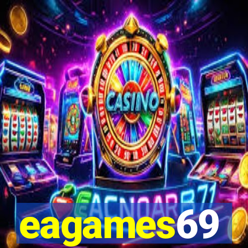 eagames69