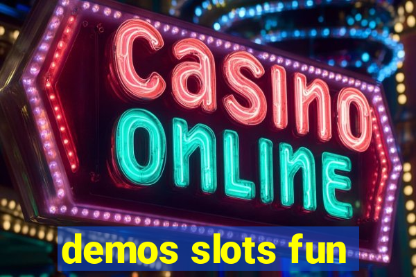 demos slots fun