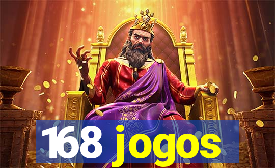 168 jogos