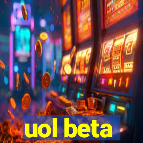 uol beta