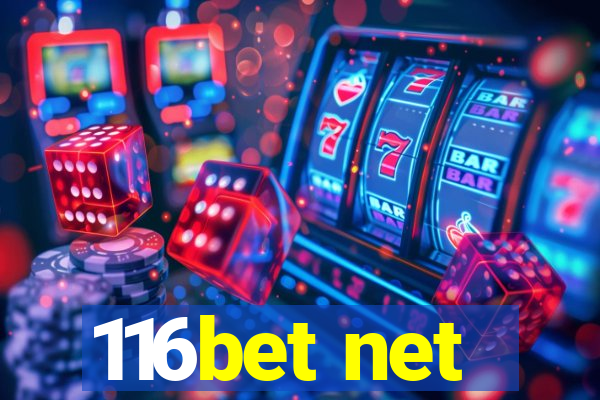 116bet net