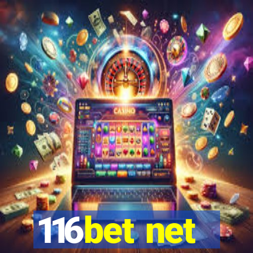 116bet net