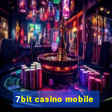 7bit casino mobile