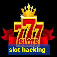 slot hacking