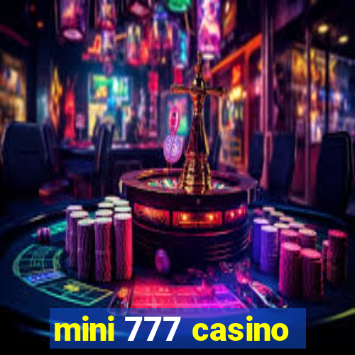 mini 777 casino