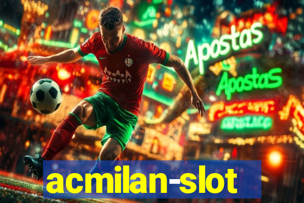 acmilan-slot