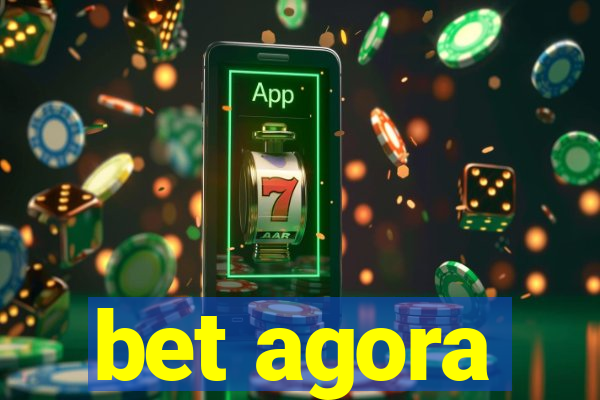 bet agora