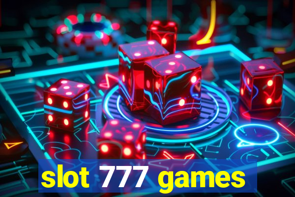 slot 777 games