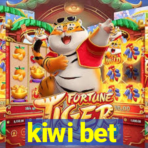 kiwi bet