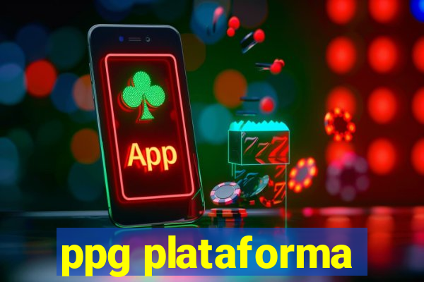 ppg plataforma