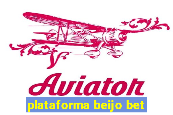 plataforma beijo bet