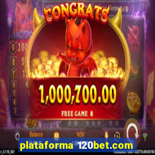 plataforma 120bet.com