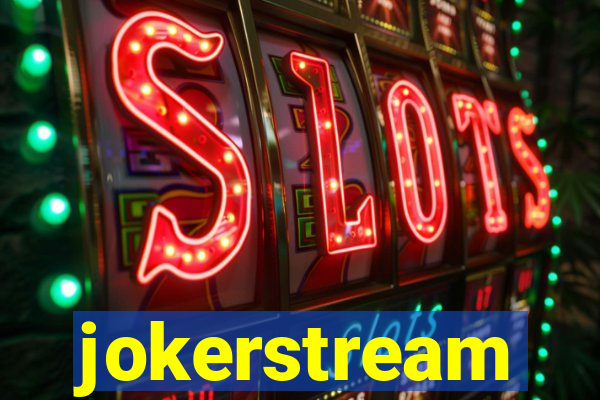 jokerstream