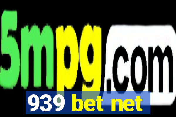 939 bet net